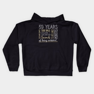 59th Birthday Gifts - 59 Years of being Awesome in Hours & Seconds Kids Hoodie